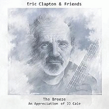 The Breeze - An Appreciation of J.J. Cale